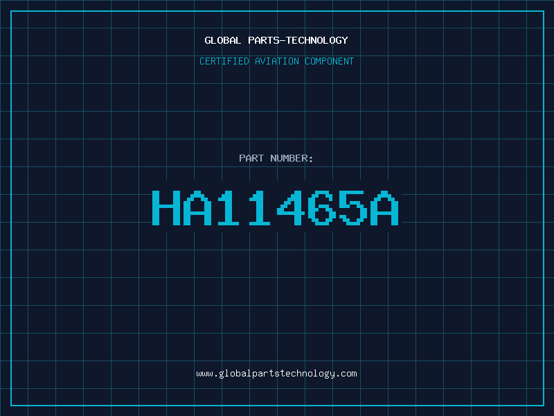 Aviation Part HA11465A