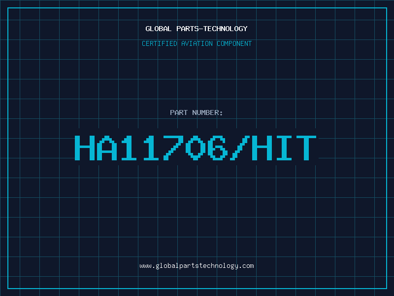 Aviation Part HA11706/HIT