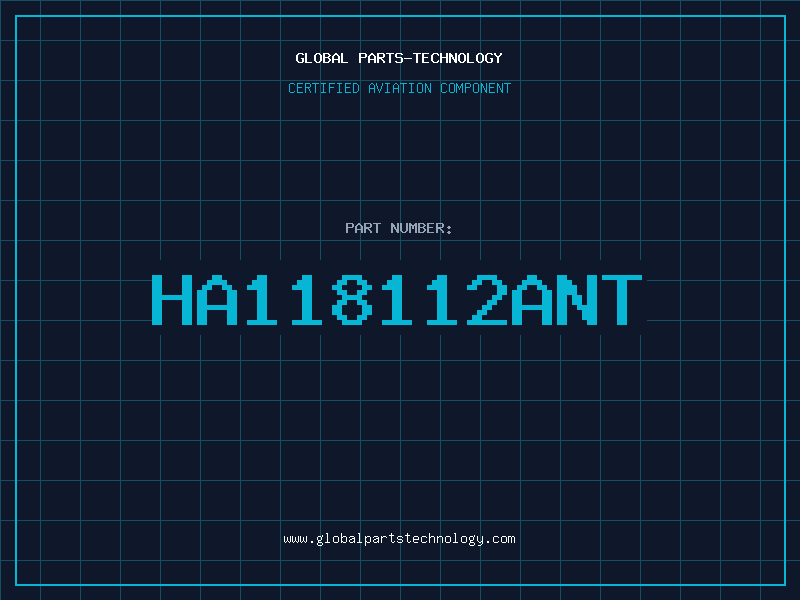 Aviation Part HA118112ANT