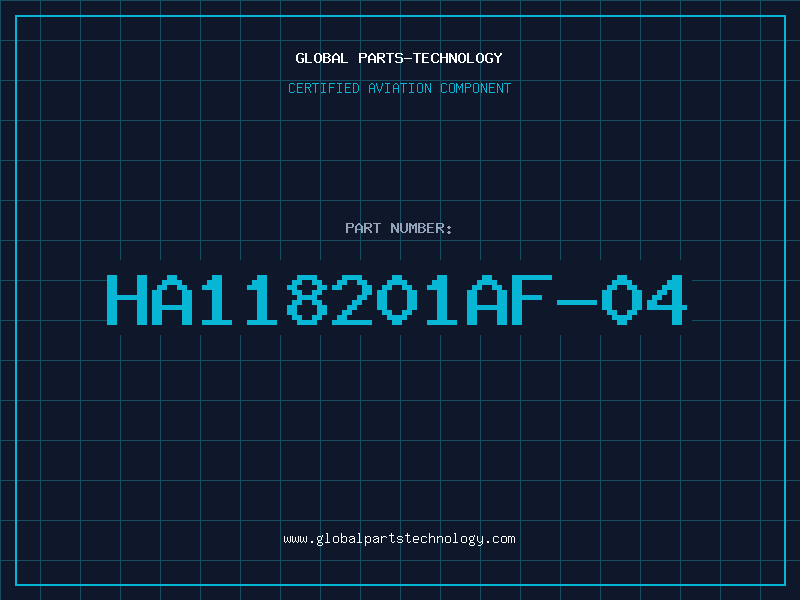 Aviation Part HA118201AF-04