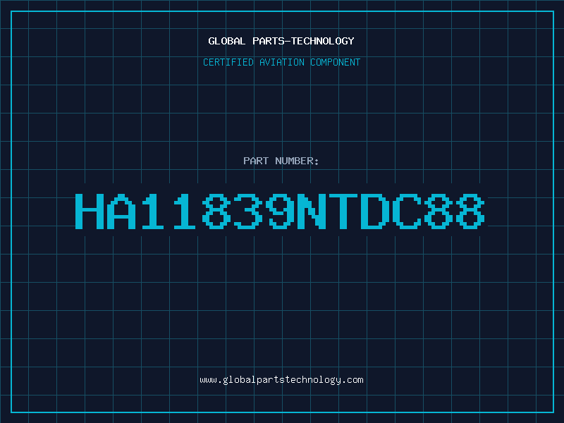 Aviation Part HA11839NTDC88