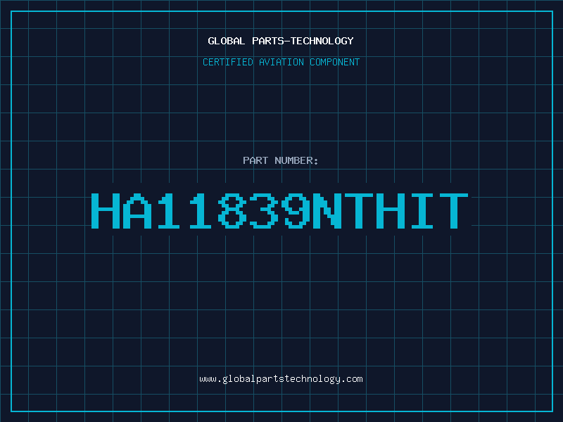 Aviation Part HA11839NTHIT