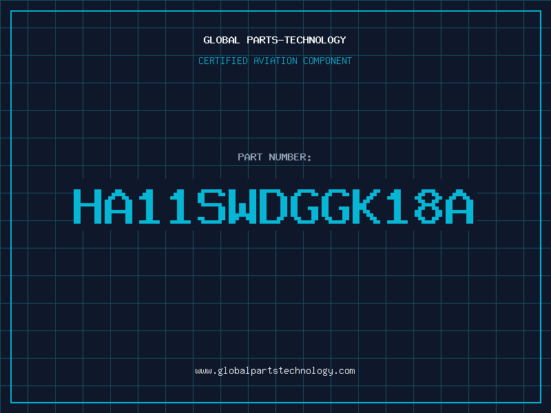 Aviation Part HA11SWDGGK18A