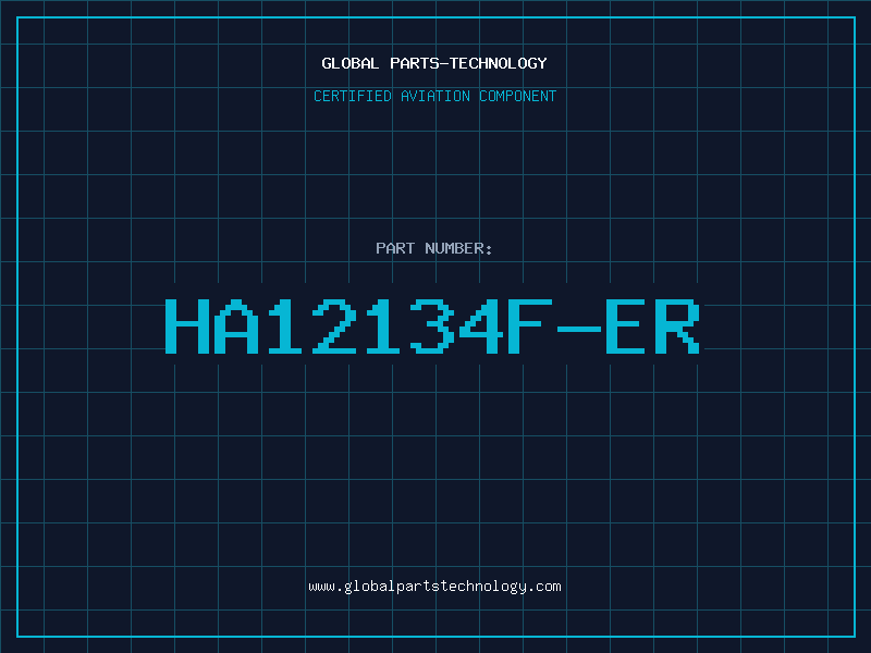 Aviation Part HA12134F-ER