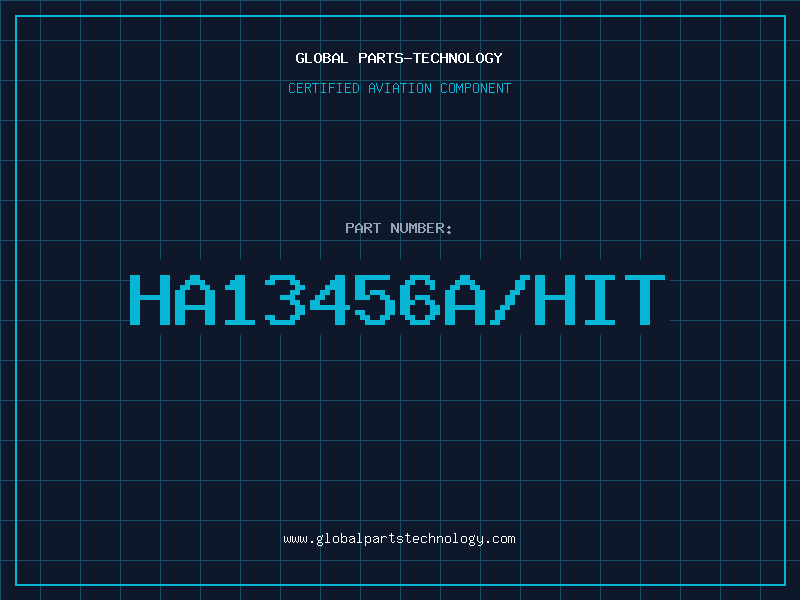 Aviation Part HA13456A/HIT