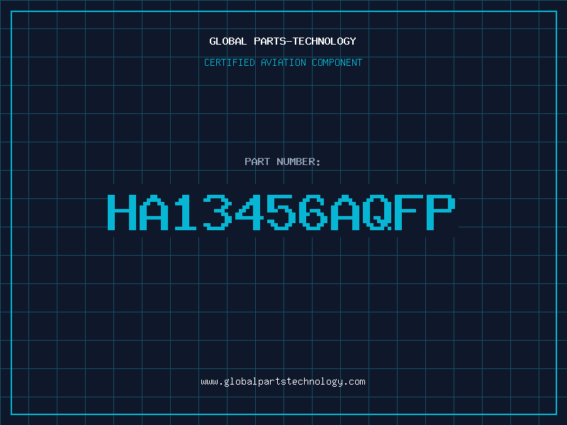 Aviation Part HA13456AQFP