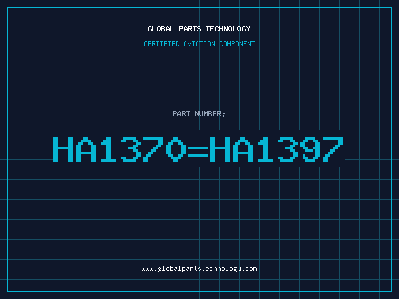 Aviation Part HA1370=HA1397