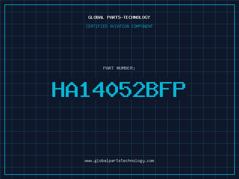 Aviation Part HA14052BFP