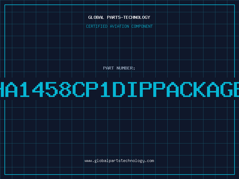 Aviation Part HA1458CP1DIPPACKAGE