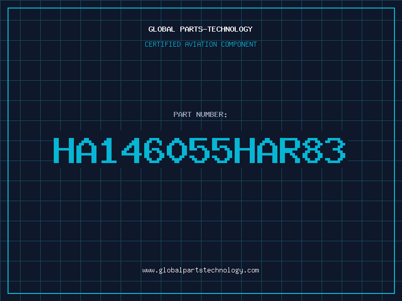 Aviation Part HA146055HAR83