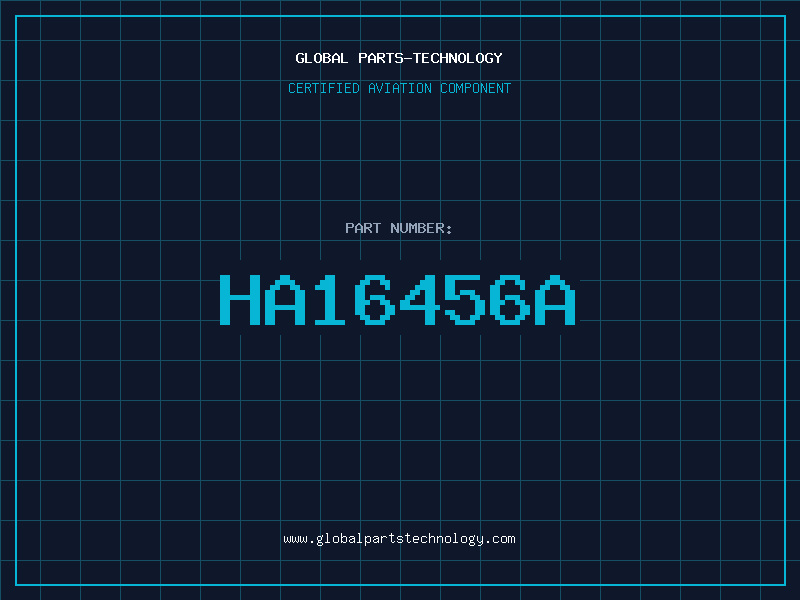 Aviation Part HA16456A