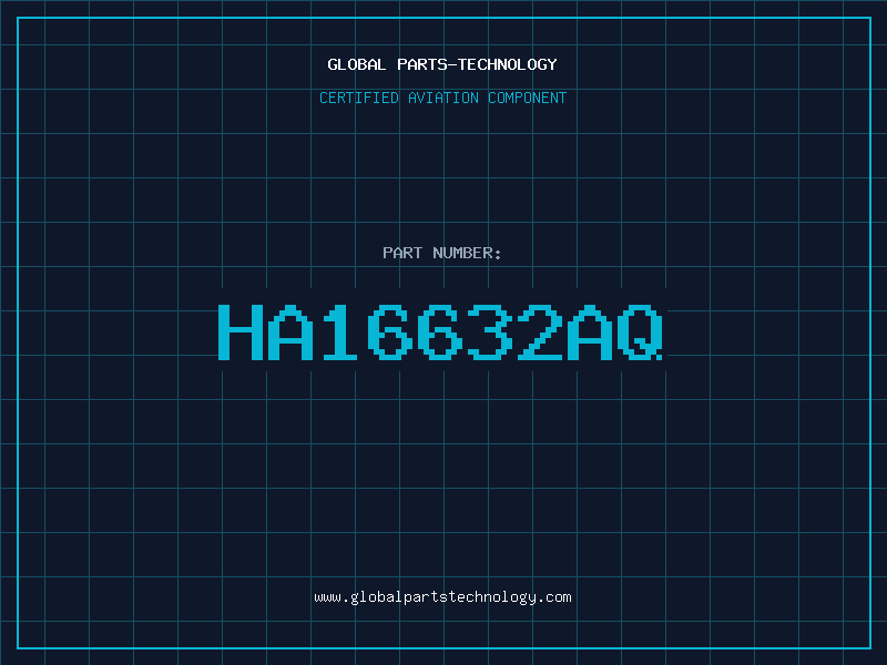 Aviation Part HA16632AQ