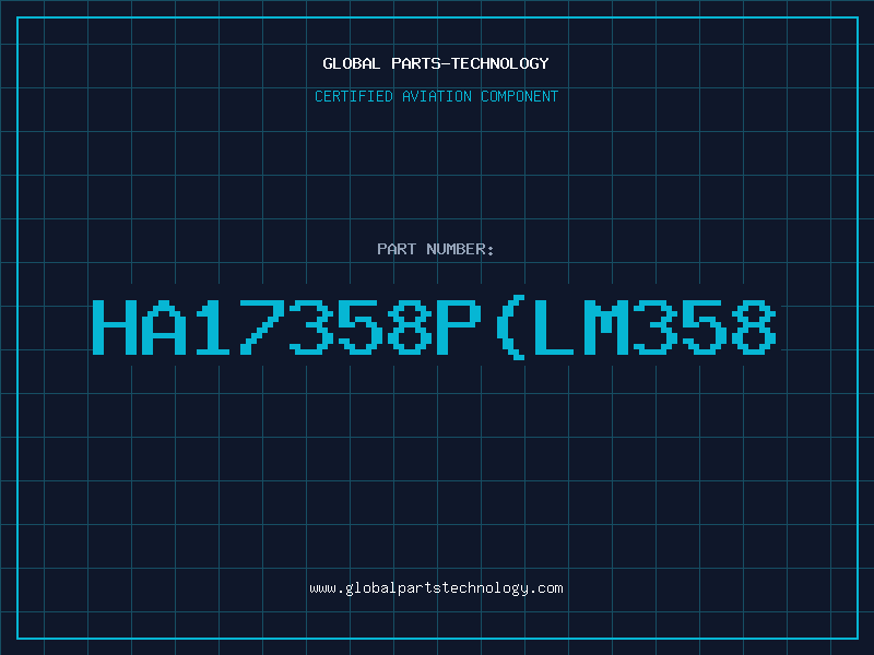 Aviation Part HA17358P(LM358