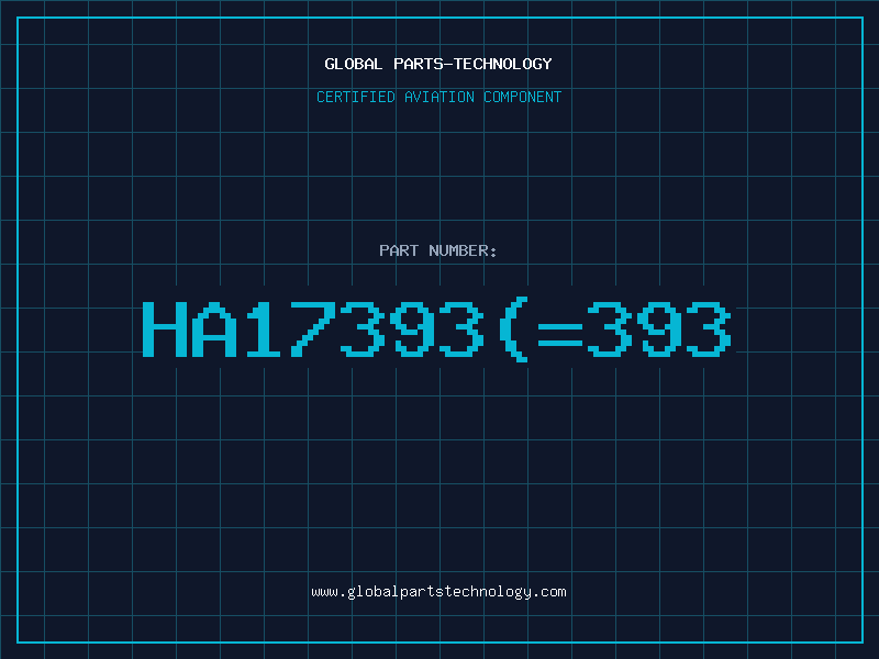 Aviation Part HA17393393