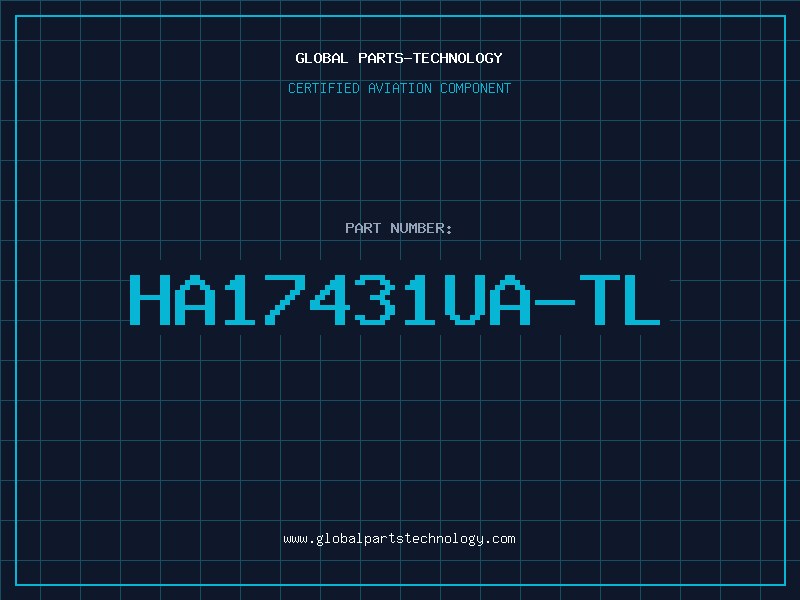 Aviation Part HA17431UA-TL