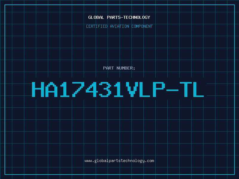 Aviation Part HA17431VLP-TL
