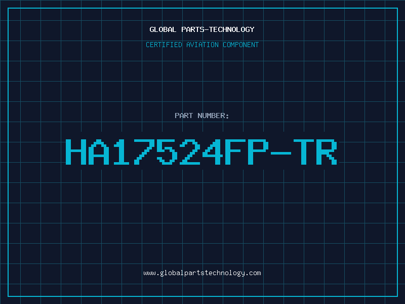 Aviation Part HA17524FP-TR
