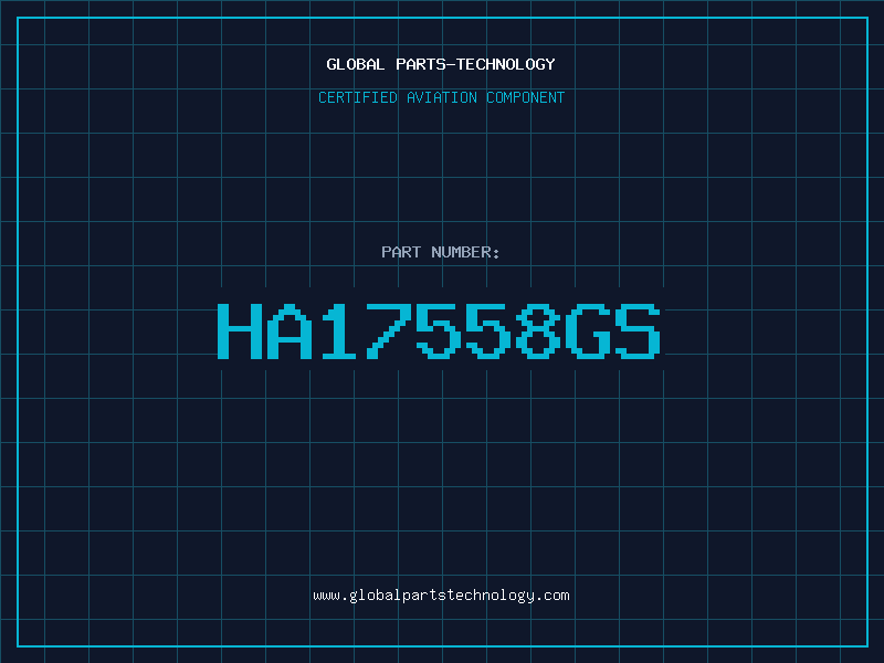 Aviation Part HA17558GS