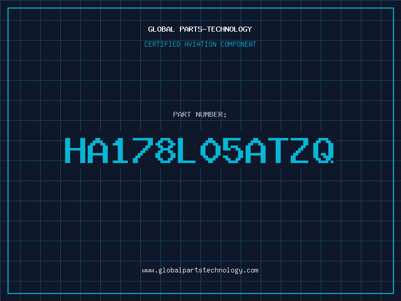 Aviation Part HA178L05ATZQ