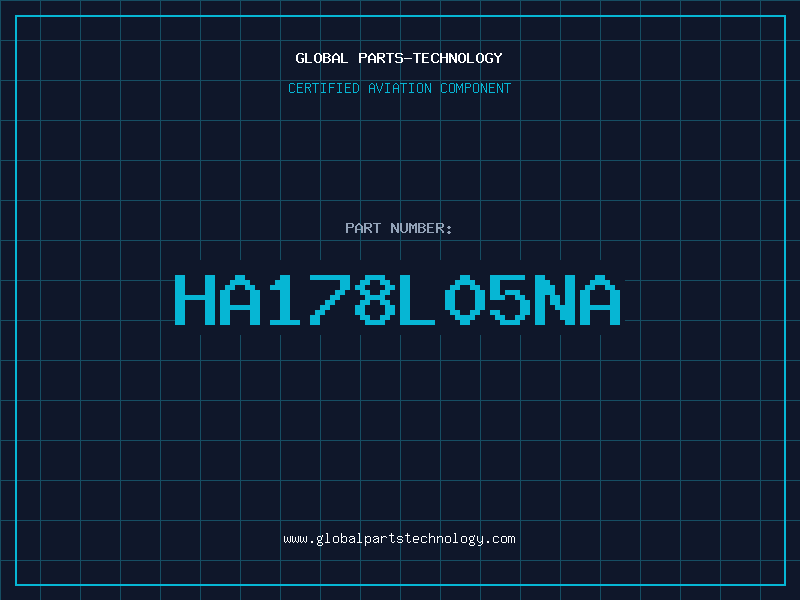 Aviation Part HA178L05NA