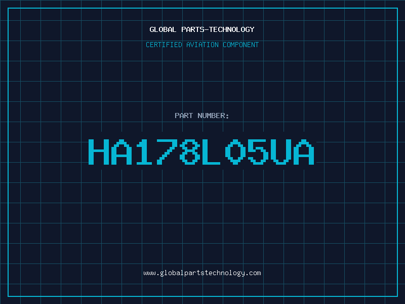 Aviation Part HA178L05UA