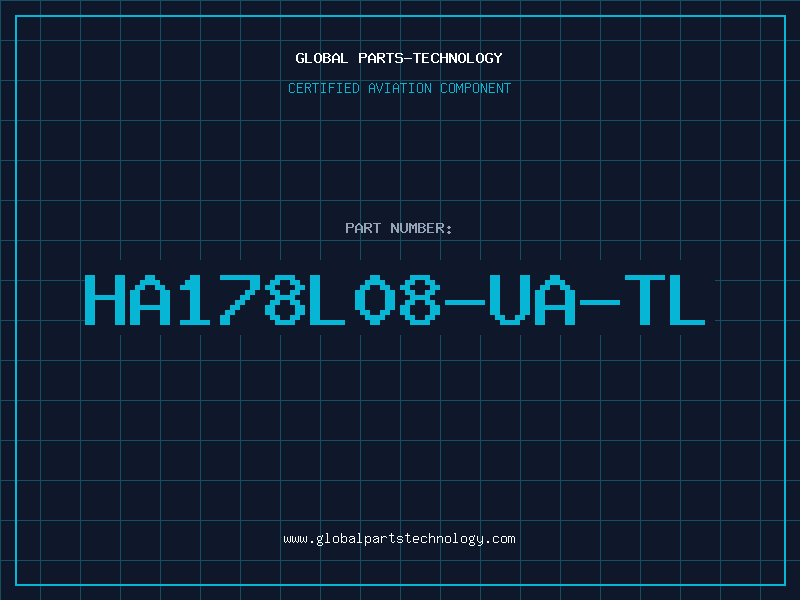 Aviation Part HA178L08-UA-TL