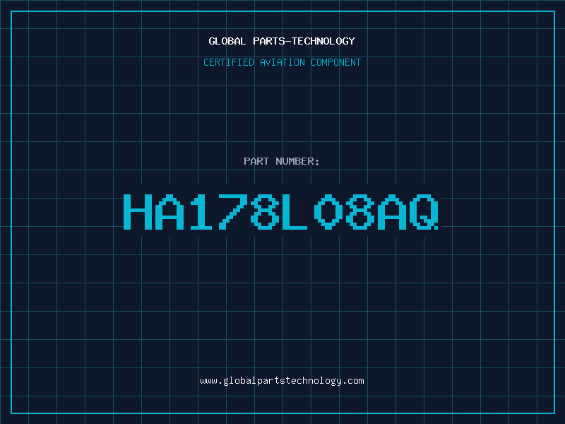 Aviation Part HA178L08AQ
