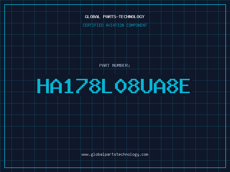 Aviation Part HA178L08UA8E