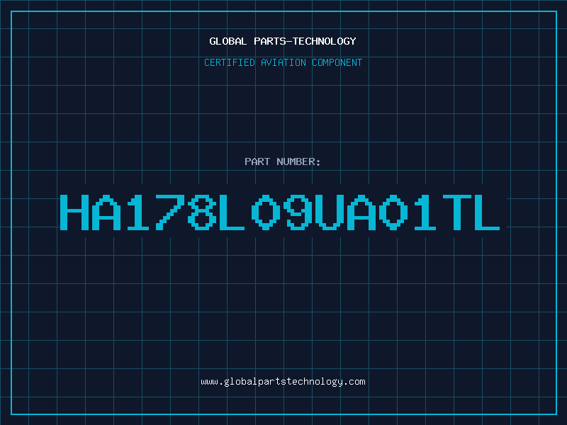 Aviation Part HA178L09UA01TL