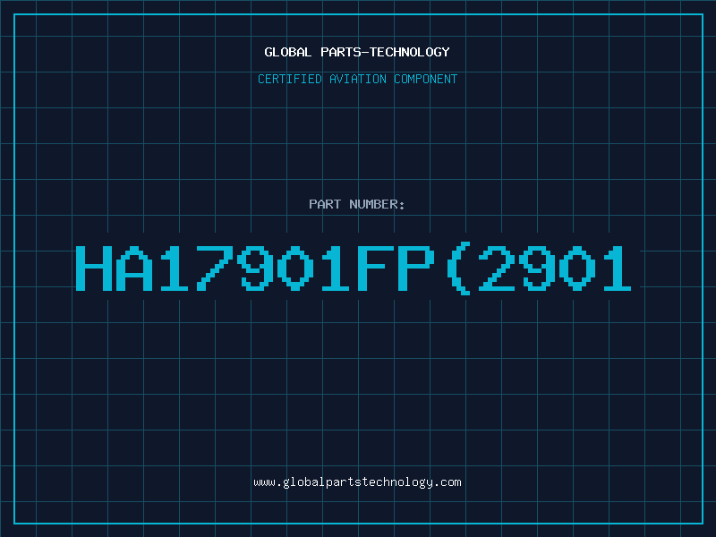 Aviation Part HA17901FP(2901