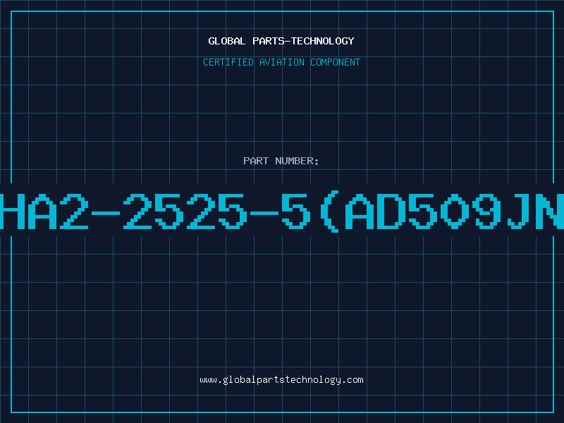 Aviation Part HA2-2525-5(AD509JN