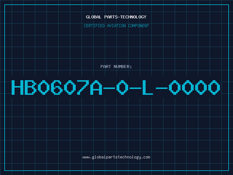 Aviation Part HB0607A-0-L-0000