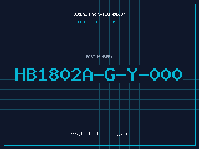 Aviation Part HB1802A-G-Y-000