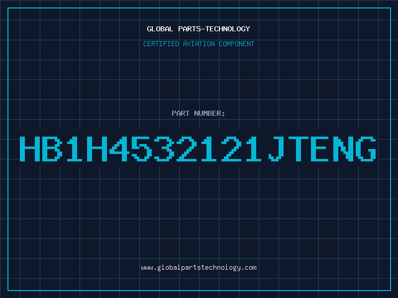 Aviation Part HB1H4532121JTENG