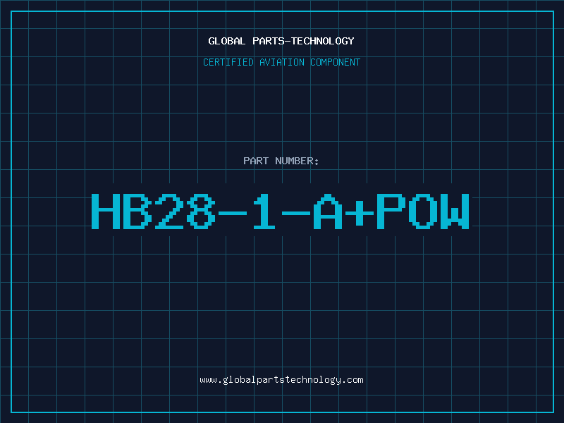 Aviation Part HB28-1-A+POW