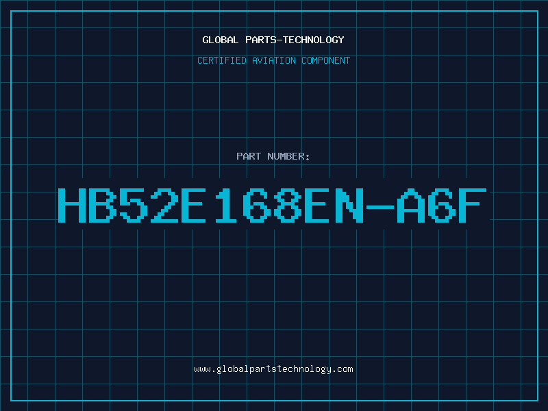 Aviation Part HB52E168EN-A6F
