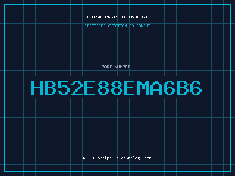 Aviation Part HB52E88EMA6B6