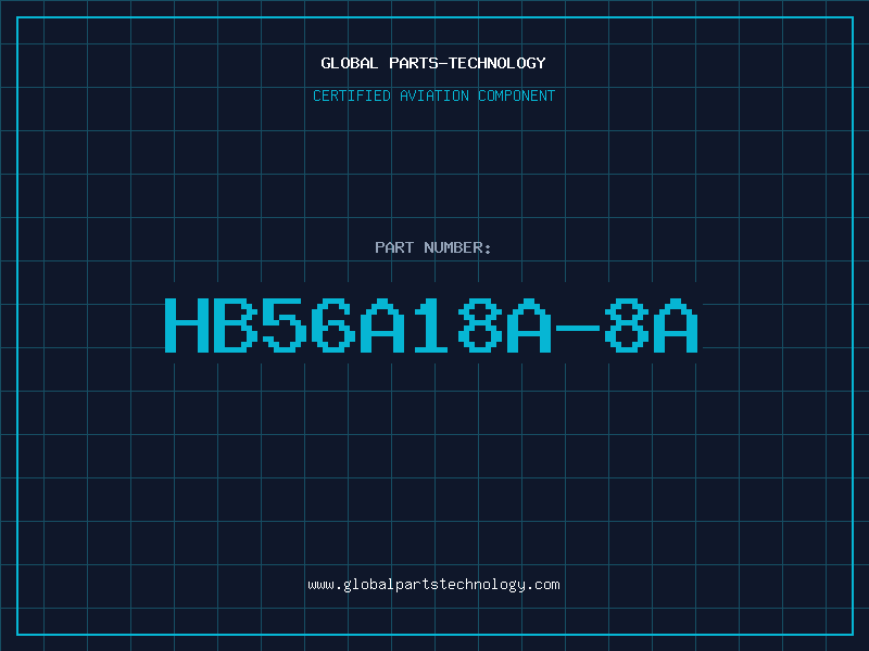 Aviation Part HB56A18A-8A