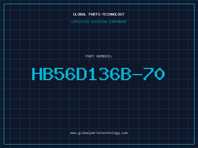 Aviation Part HB56D136B-70