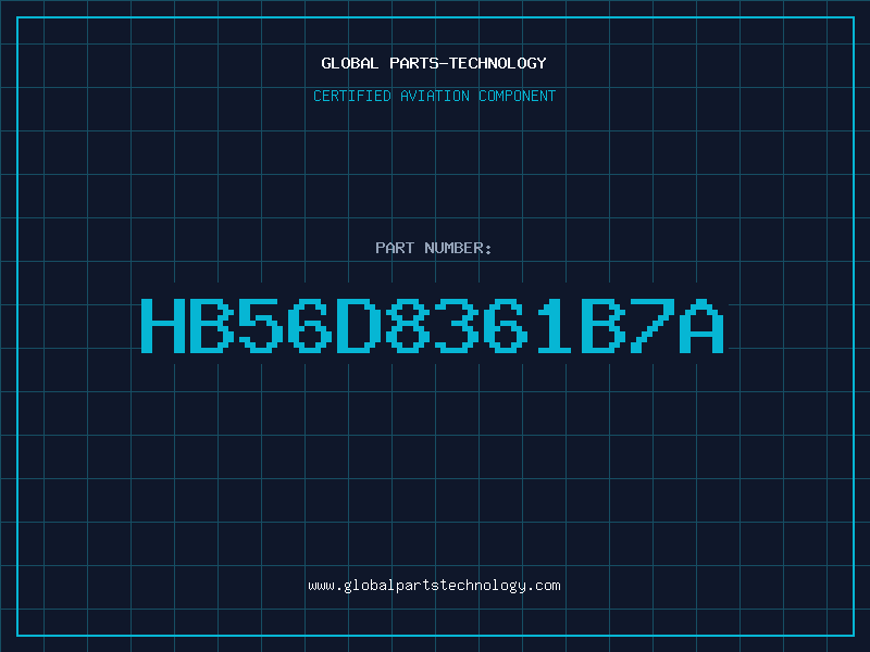 Aviation Part HB56D8361B7A