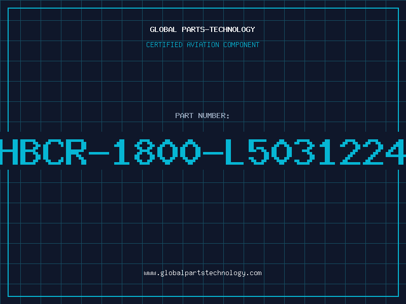 Aviation Part HBCR-1800-L5031224