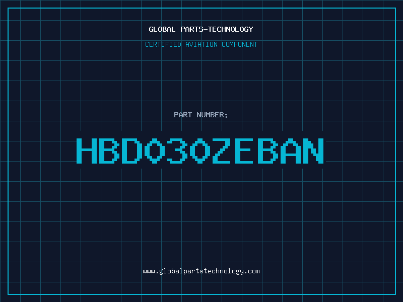 Aviation Part HBD030ZEBAN