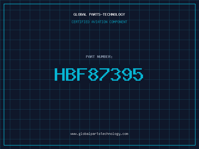 Aviation Part HBF87395