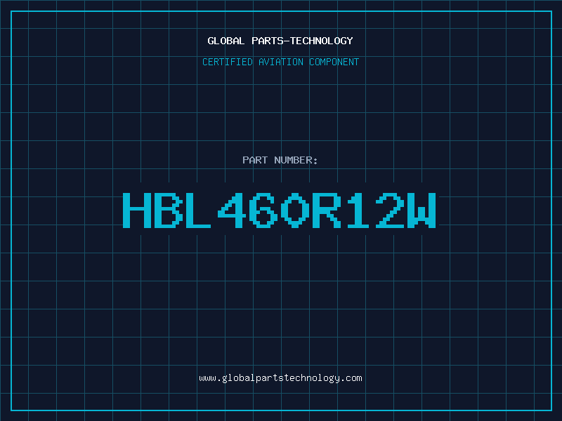 Aviation Part HBL460R12W