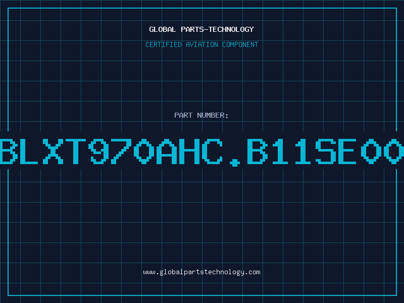 Aviation Part HBLXT970AHC.B11SE001