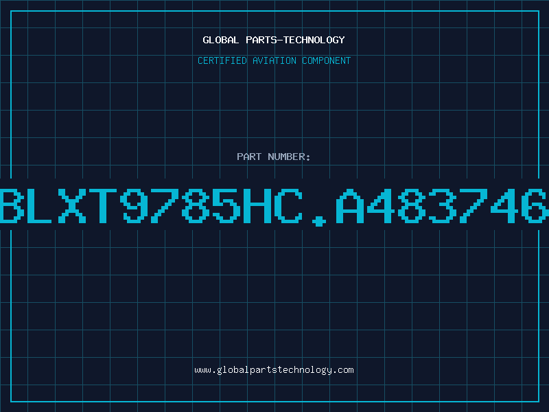 Aviation Part HBLXT9785HC.A4837464