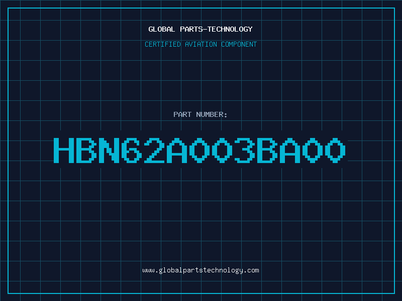Aviation Part HBN62A003BA00