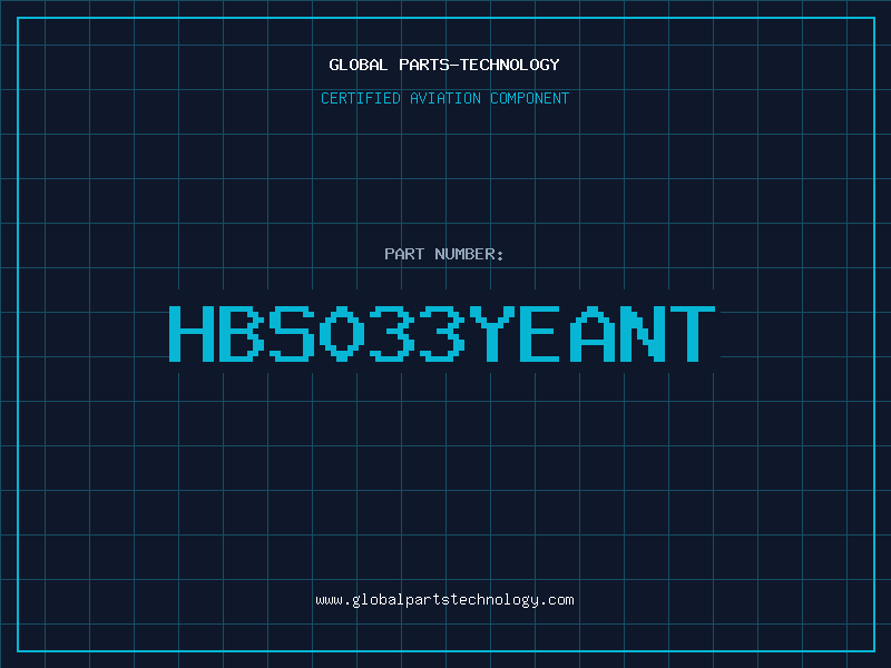 Aviation Part HBS033YEANT