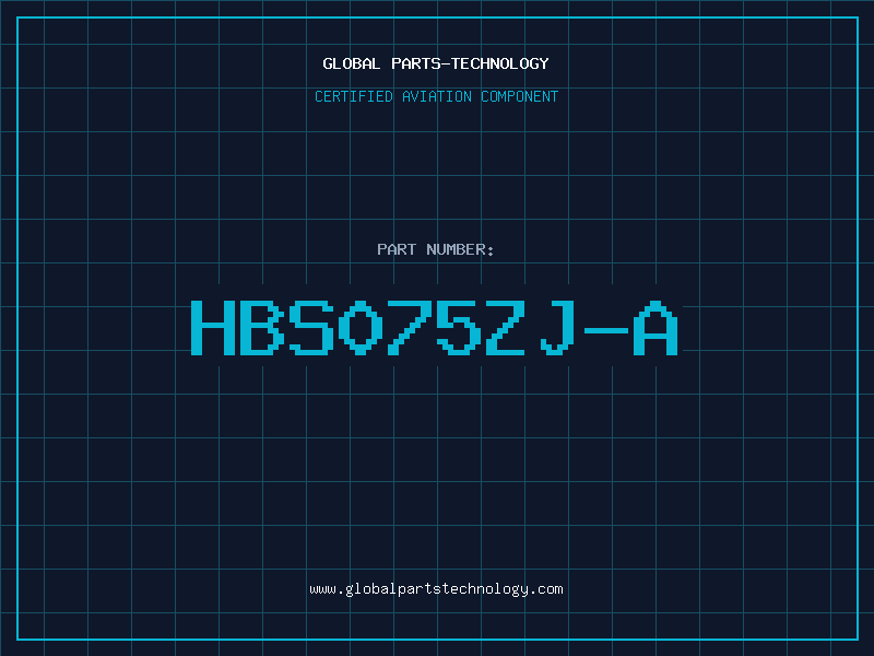 Aviation Part HBS075ZJ-A