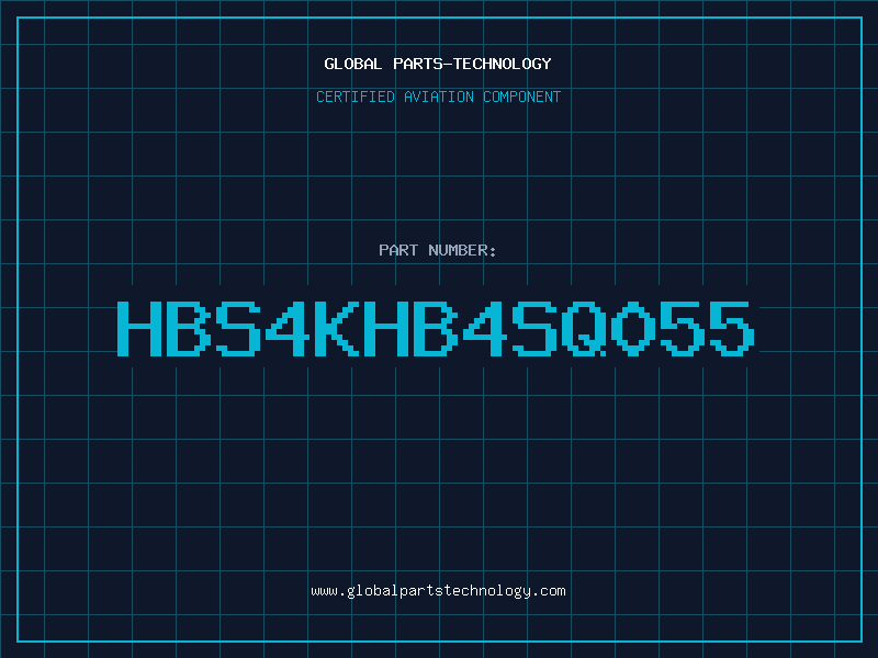 Aviation Part HBS4KHB4SQ055